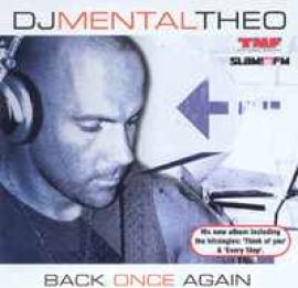 Mental Theo - Back Once Again (2005)