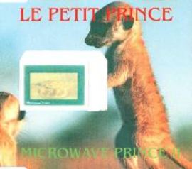 Microwave Prince II - I Need Your Love (1994)