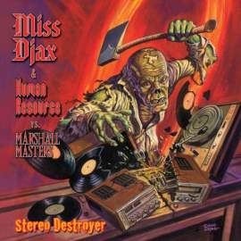 Miss Djax & Human Resource vs Marshall Masters - Stereo Destroyer (2010)