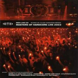 VA - Masters Of Hardcore Live 2003