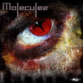 Moleculez - System Shocked (2009)
