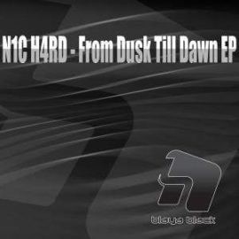 N1C H4RD - From Dusk Till Dawn (2009)