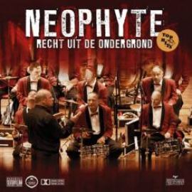 Neophyte - Recht Uit De Ondergrond (2007)