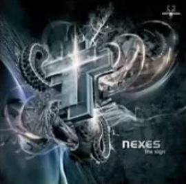 Nexes - The Sign (2009)