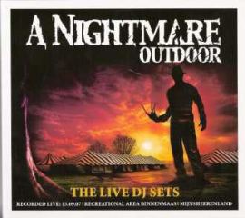 VA - A Nightmare Outdoor 2007 - The Live DJ Sets (2007)