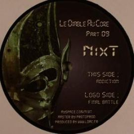 Nixt - Le Diable Au Core Part 09 (2008)