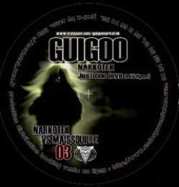 Guigoo and Maissouille - Narkotek VS Maissouille 03 (2007)