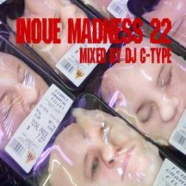 DJ C-Type - Inoue Madness 22 (2009)