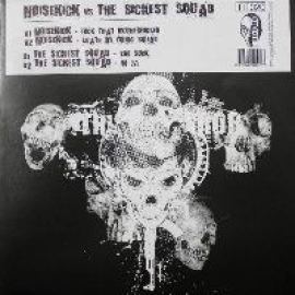 Noisekick vs The Sickest Squad - Untitled (2009)