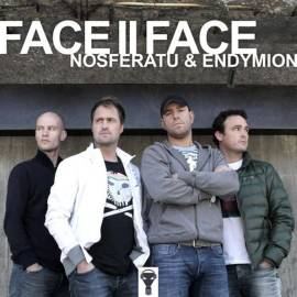 Nosferatu & Endymion - Face II Face (2011)