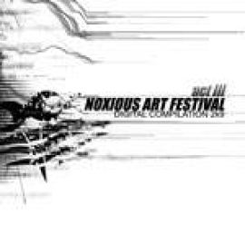 VA - Noxious Art Festival Act III (2009)