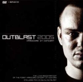 Outblast - 2005 Hardcore In Concert DVD