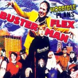 Patric C. - The Horrible Plans Of Flex Busterman (1997)