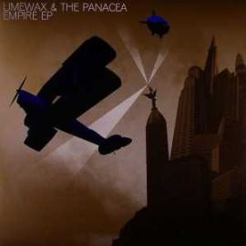 Limewax & The Panacea - Empire EP (2007)
