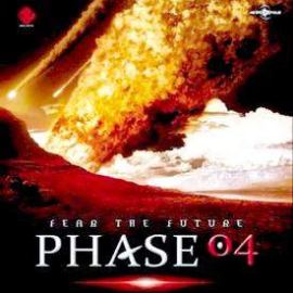 VA - Phase 04 (Fear The Future) (2008)