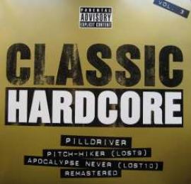 Pilldriver - Classic Hardcore Vol. 3 (2008)