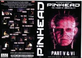 VA - Pinhead - The Sound Of Immortality Part V & VI VHS (2001)