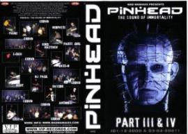 VA - Pinhead - The Sound Of Immortality Part III & IV VHSRip (2000)