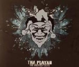 Tha Playah - The Greatest Clits (2006)