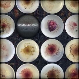 Somniac One - Dinner for 1 (2016)