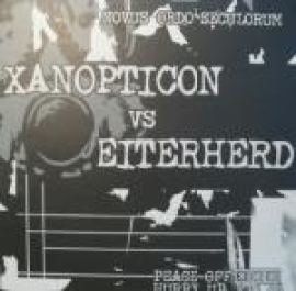 Xanopticon vs. Eiterherd - Novus Ordo Seculorum (2001)