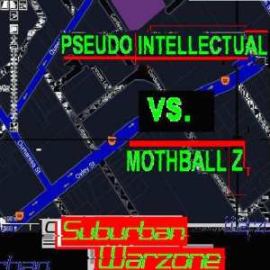 Pseudo Intellectual vs. Mothball Z - Suburban Warzone (2008)