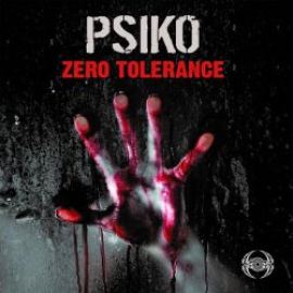 Psiko - Zero Tolerance (2011)