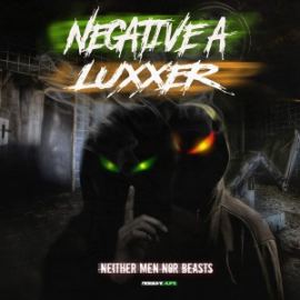 Negative A, Luxxer - Neither Men Nor Beasts