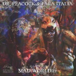 Dr. Peacock  Para Italia - Mad World EP