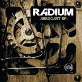 Radium - Arrogant EP (2010)