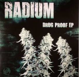 Radium - Drug Proof EP (2008)