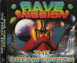 VA - Rave Mission - The Dream Edition (1996)