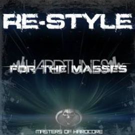 Re-Style - For the Masses (2011)