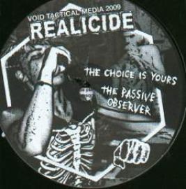 Realicide - The Choice Is Yours (2010)