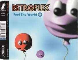 Retroflex - Feel The World E.P. (1995)