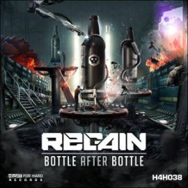 Regain - Bottle After Bottle