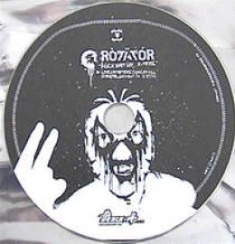 Rotator - Fuck Shit Up X-Toxic (2005)