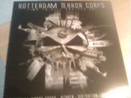 Rotterdam Terror Corps - Time To Kill Another One (2008)