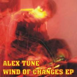 AleX Tune - Wind Of Changes EP (2008)