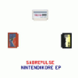 Sabrepulse - Nintendokore EP (2005)