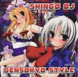 Shingo DJ - Gensokyo Style (2009)