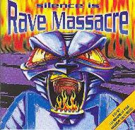 VA - Silence Is Rave Massacre (1998)