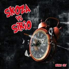 Skoza vs Sirio - Wake Up! (2010)