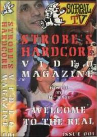 So-Real TV 1: Strobe's Hardcore Video Magazine VHS-Rip (1997)
