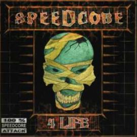 VA - Speedcore 4 Life Volume 1 (2002)