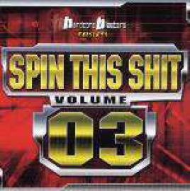VA - Spin This Shit - Volume 01 (2004)