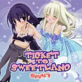 Spy47 - Ticket To Sweetland (2009)
