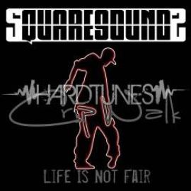 Squaresoundz - Crip Walk / Life Is Not Fair (2011)