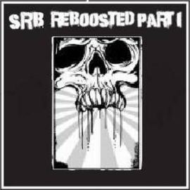 SRB - Reboosted Part 1 (2011)