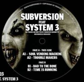 Subversion feat System 3 - Bad To The Bone PNR-03 (2011)